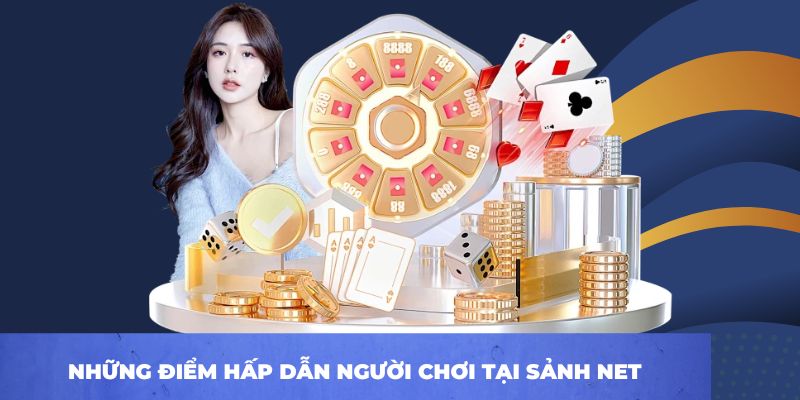 NET Điện Tử - Thiên Đường Trò Chơi Đáng Trải Nghiệm 2026